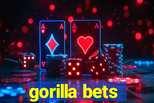 gorilla bets